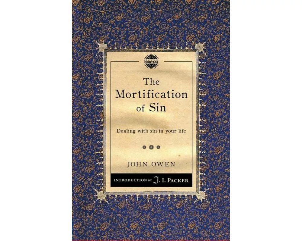The Mortification of Sin
