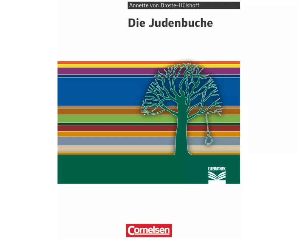 Cornelsen Literathek, Textausgaben, Die Judenbuche, Empfohlen für das 8.-10. Schuljahr, Textausgabe, Text - Erläuterungen - Materialien