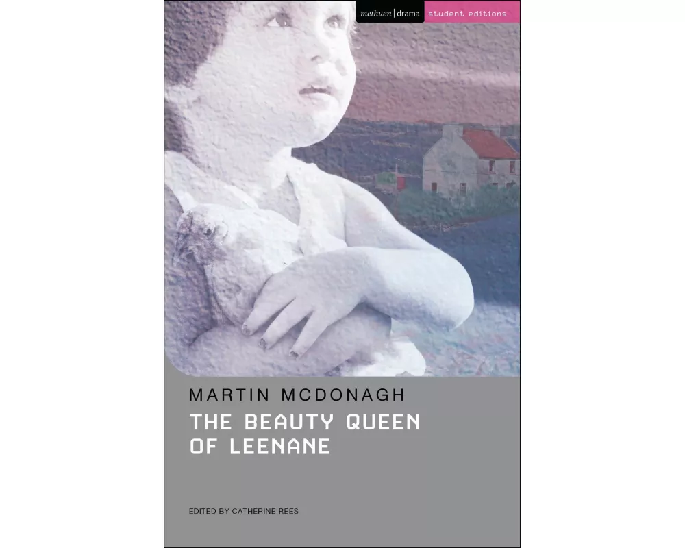 The Beauty Queen of Leenane