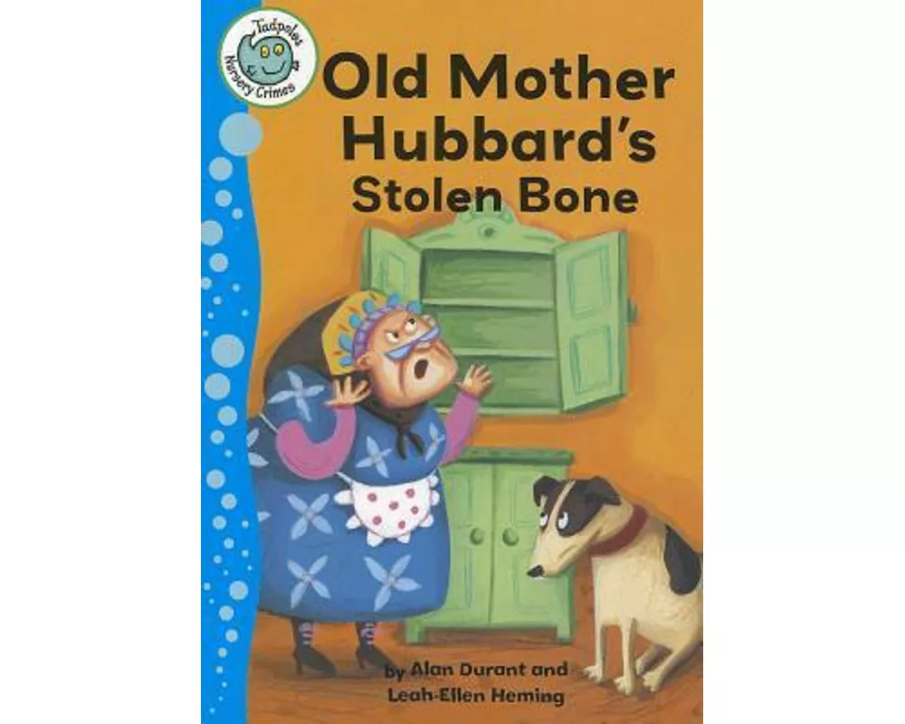 Old Mother Hubbard's Stolen Bone