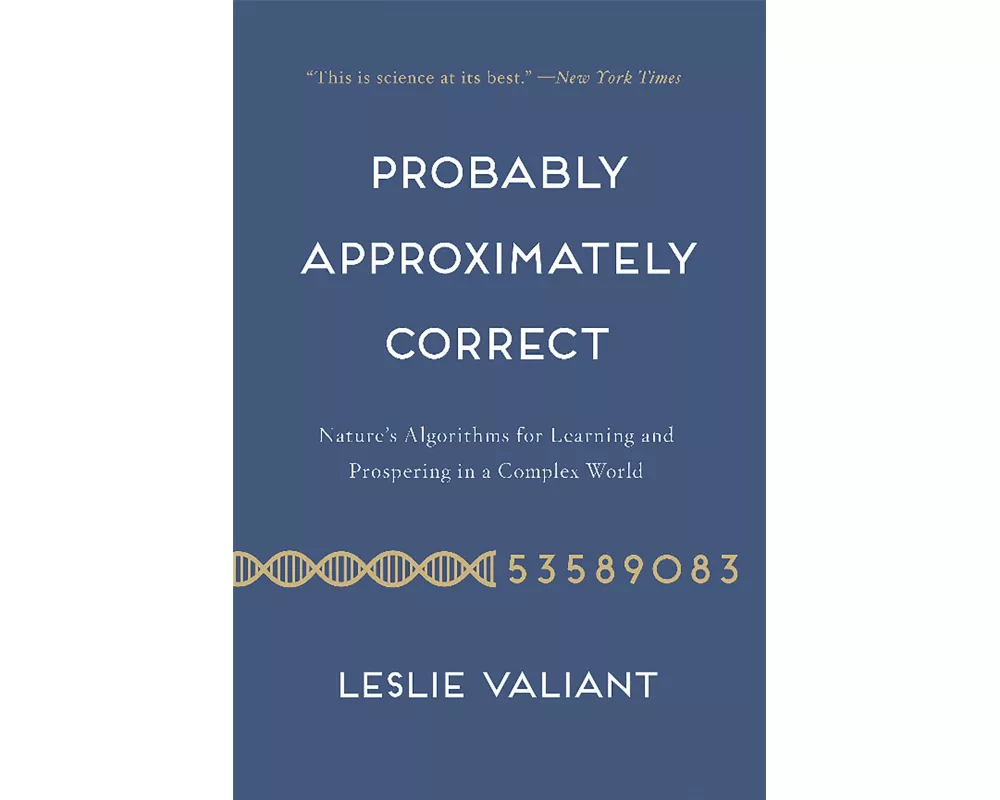 Probably Approximately Correct