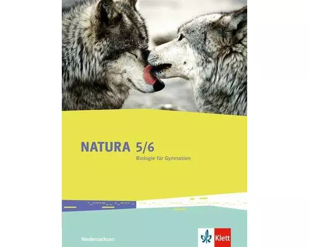 Natura - Biologie für Gymnasien. Schülerbuch 5./6. Schuljahr. Ausgabe für Niedersachsen