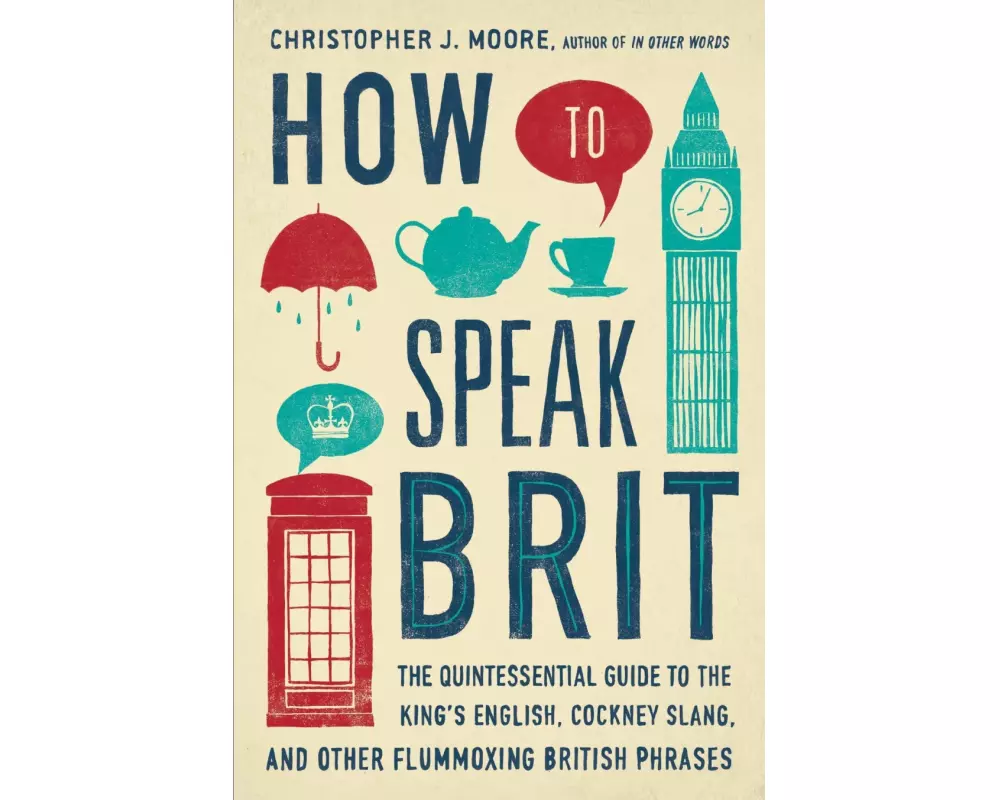 How to Speak Brit