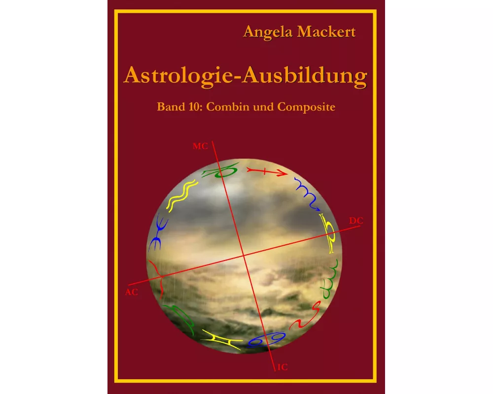 Astrologie-Ausbildung, Band 10