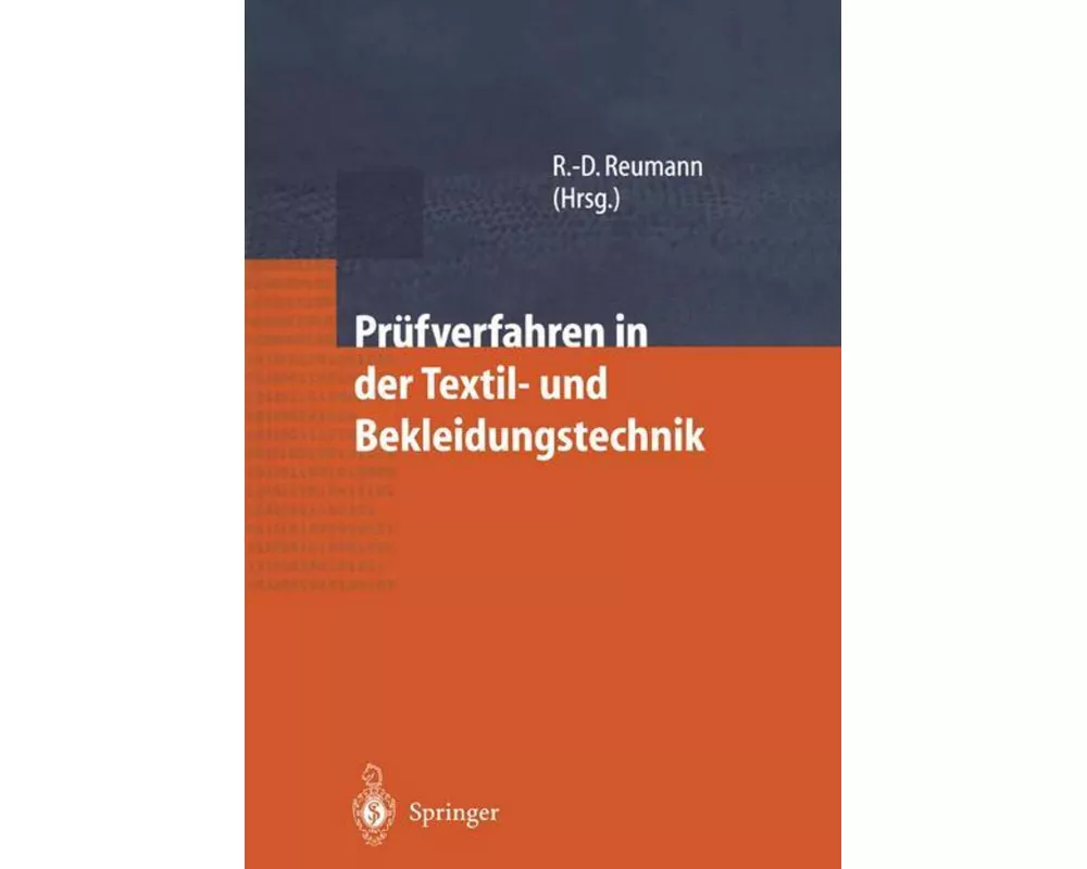 Prüfverfahren in der Textil- und Bekleidungstechnik