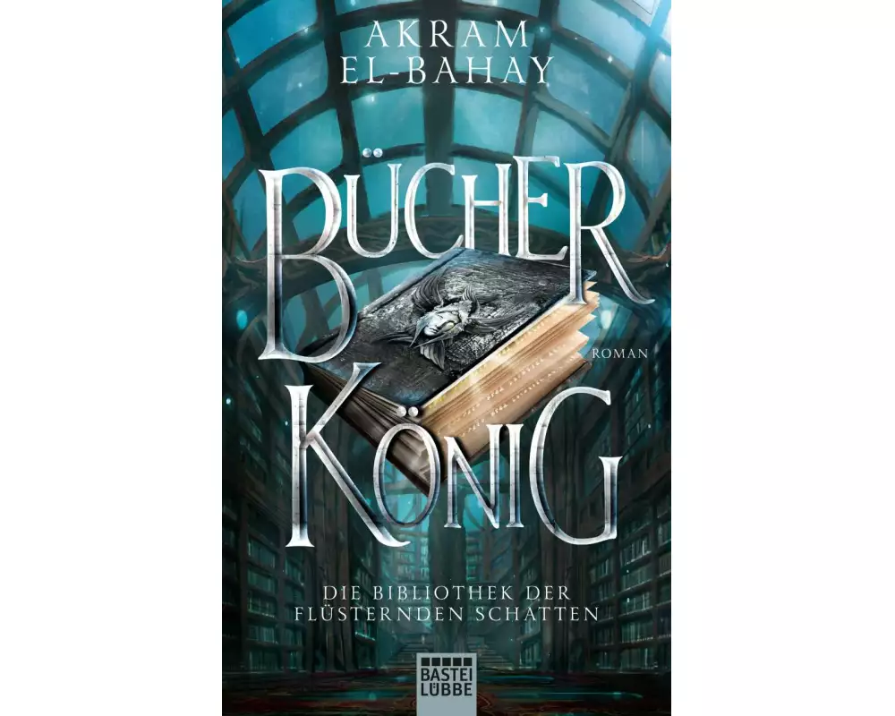 Die Bibliothek der flüsternden Schatten - Bücherkönig