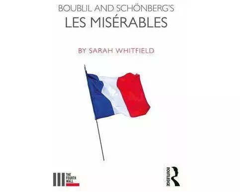 Boublil and Schönberg’s Les Misérables
