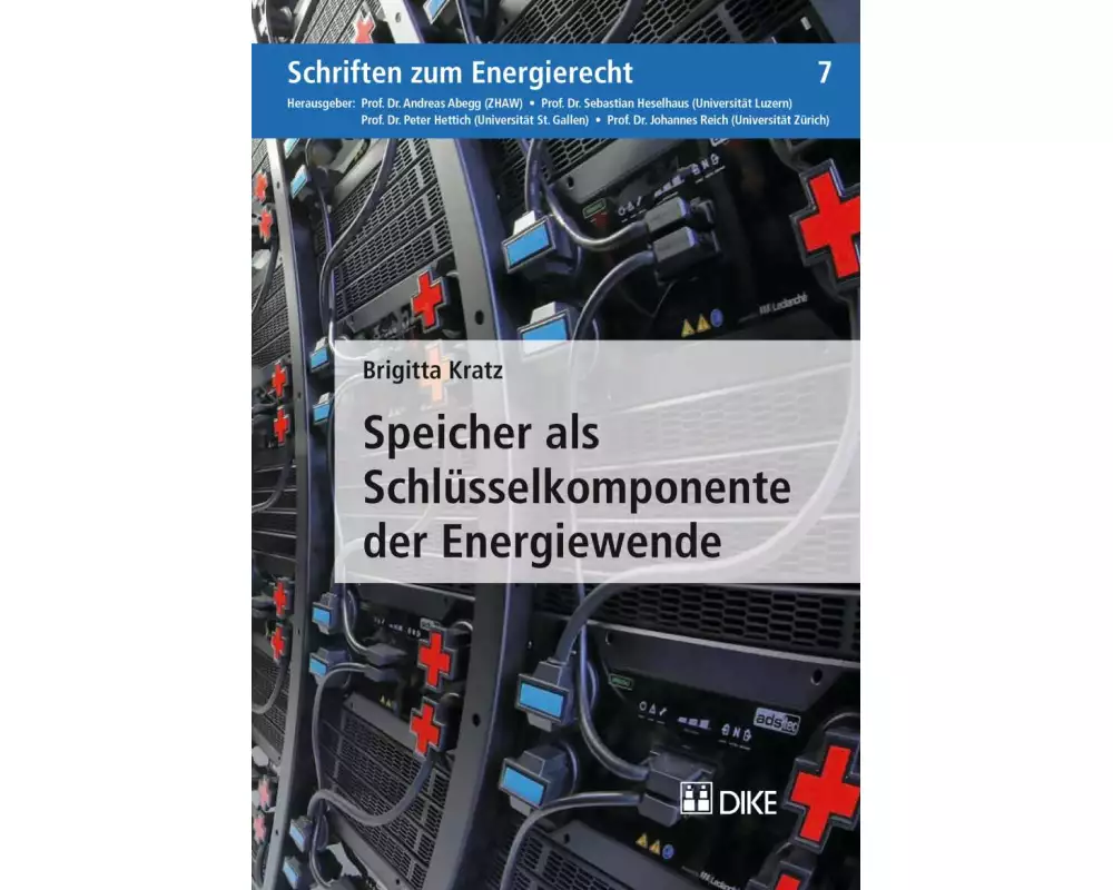 Speicher als Schlüsselkomponente der Energiewende