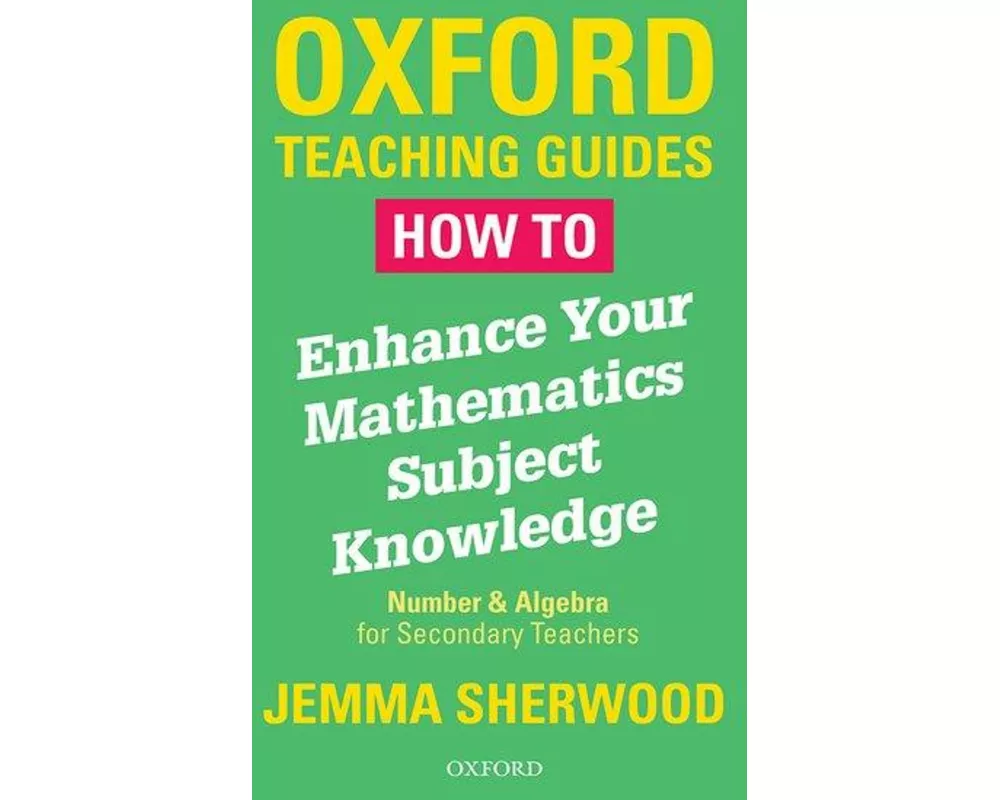 How To Enhance Your Mathematics Subject Knowledge