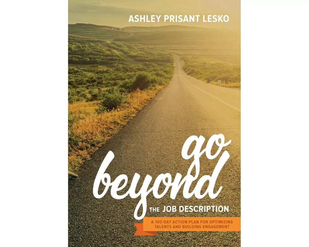 Go Beyond the Job Description