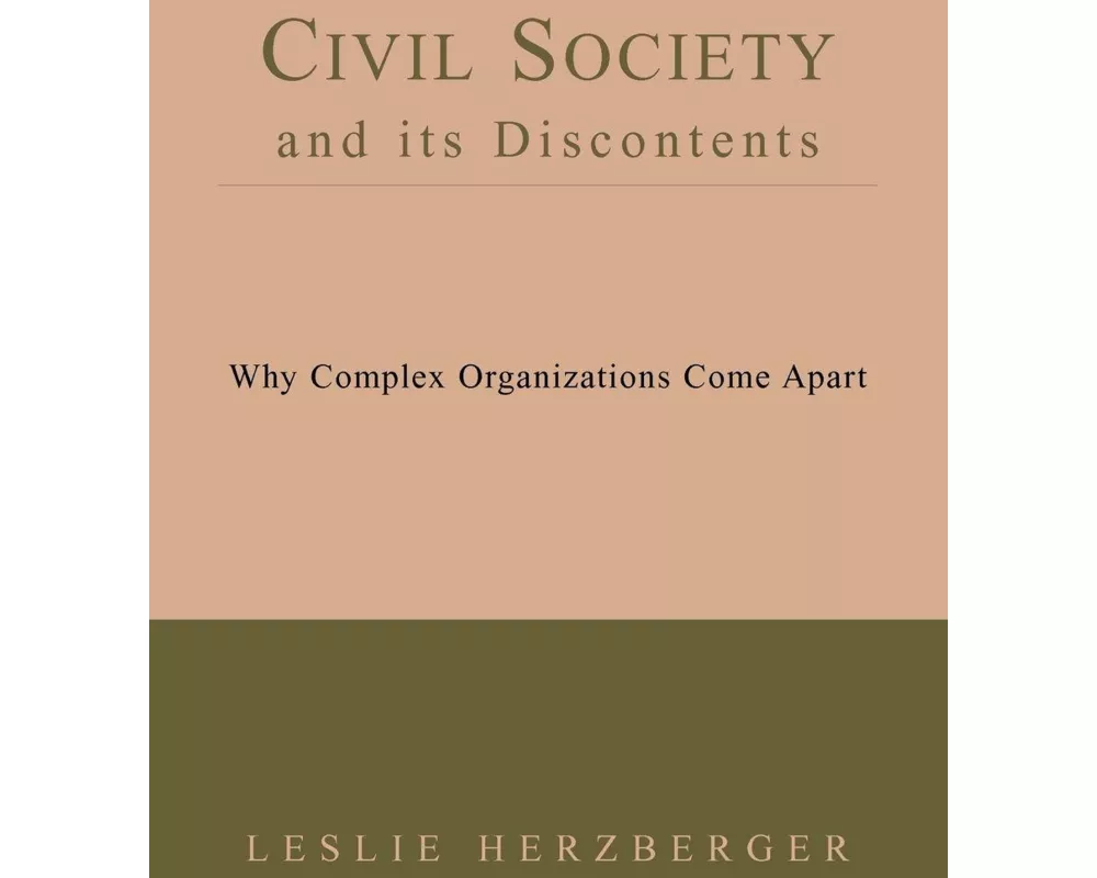 Civil Society and Its Discontents