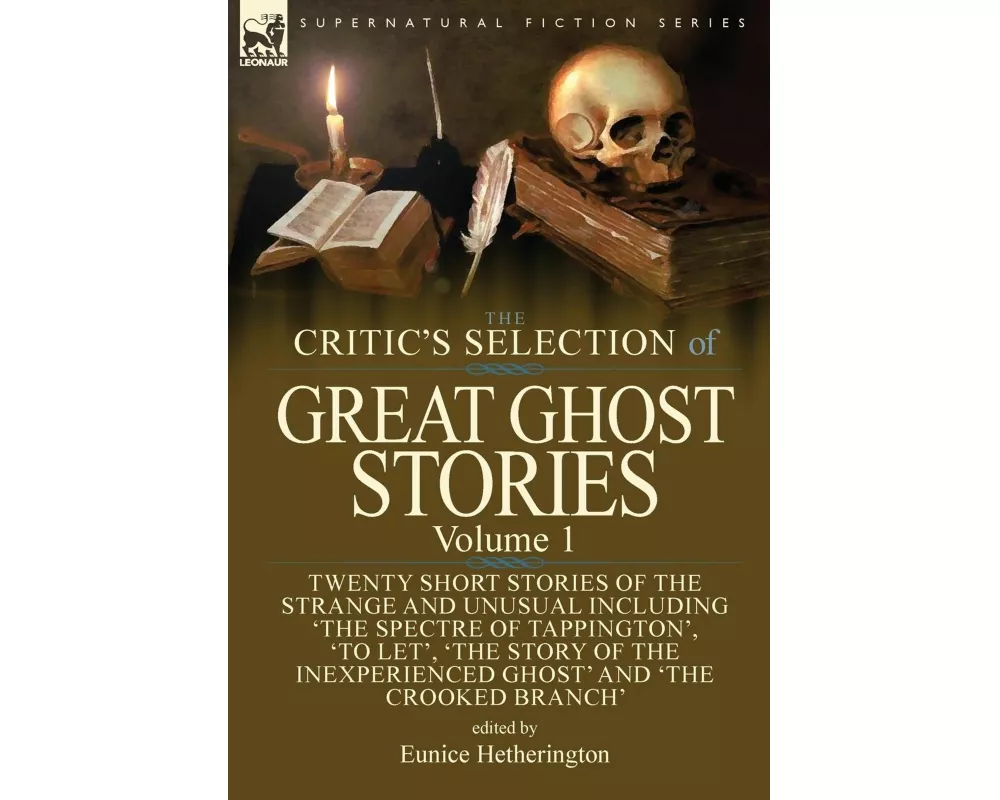 The Critic's Selection of Great Ghost Stories
