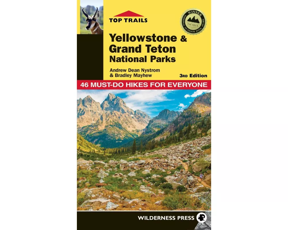 Top Trails: Yellowstone and Grand Teton National Parks
