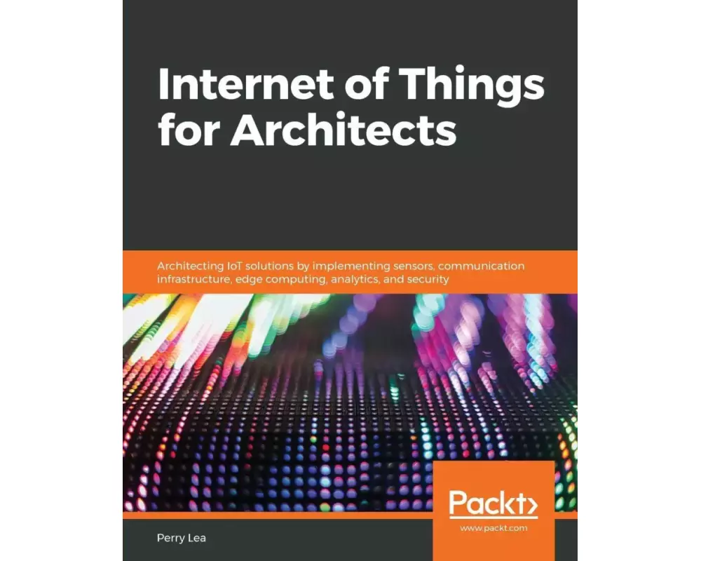 Internet of Things for Architects