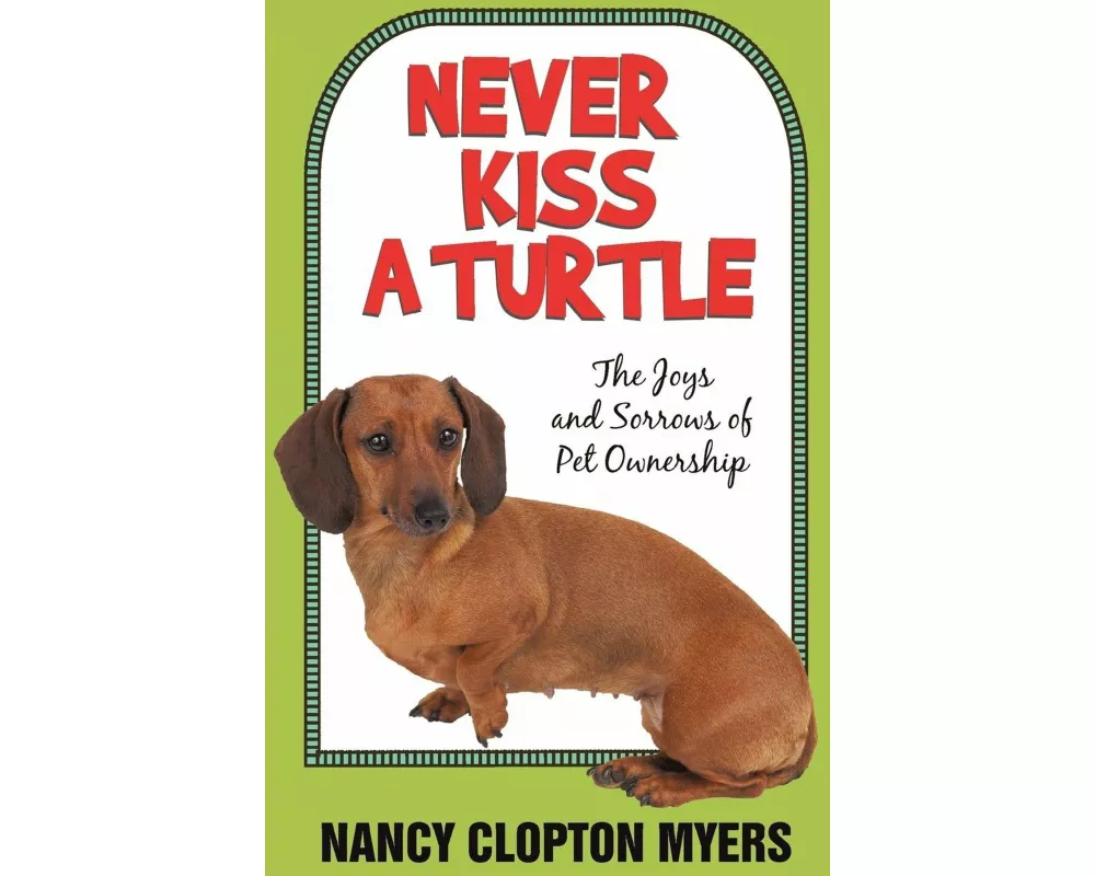 Never Kiss a Turtle