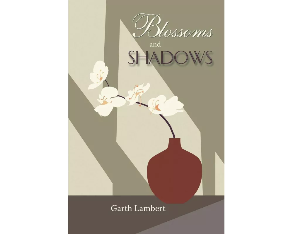 Blossoms and Shadows