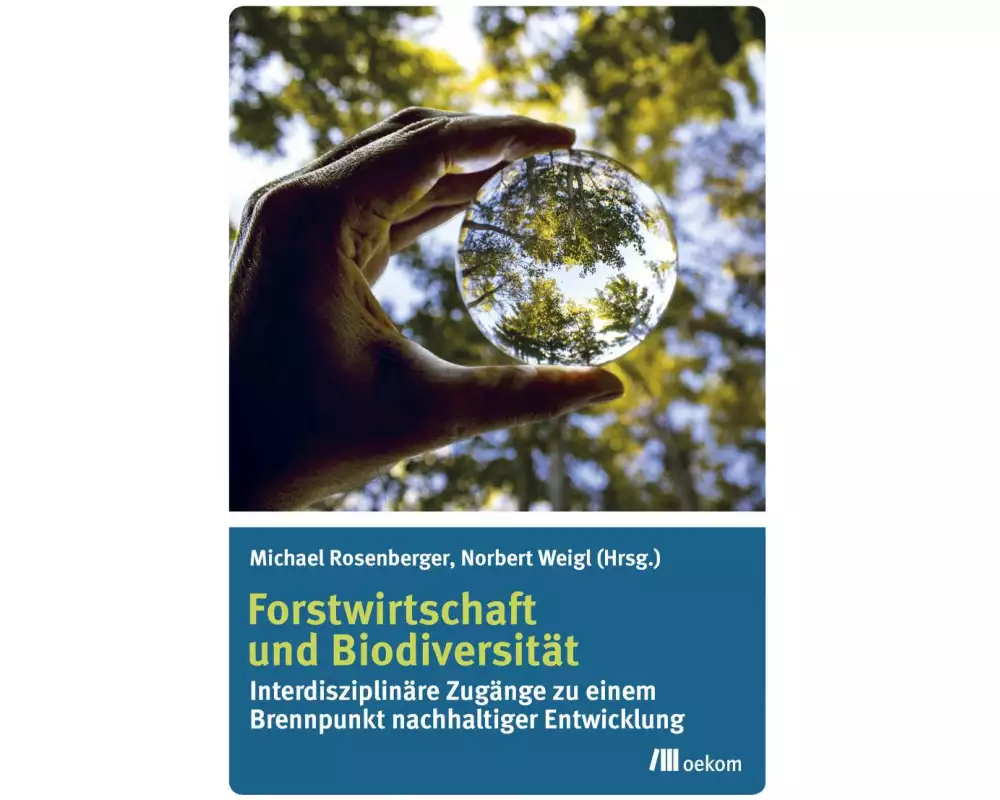 Forstwirtschaft und Biodiversität