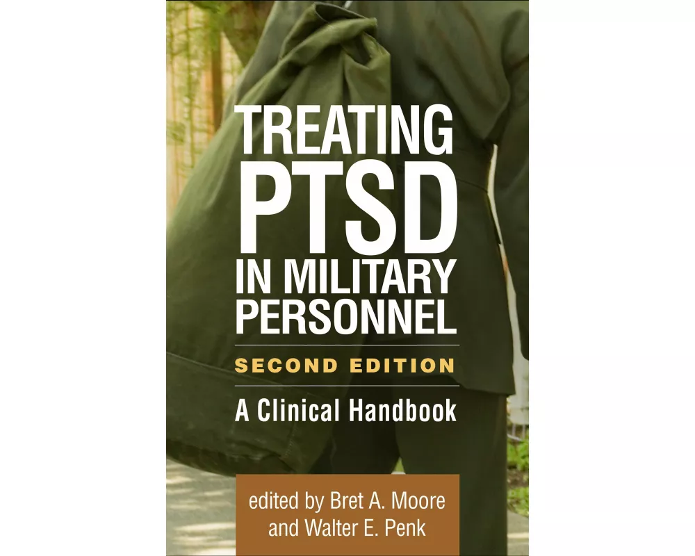 Treating PTSD in Military Personnel, Second Edition