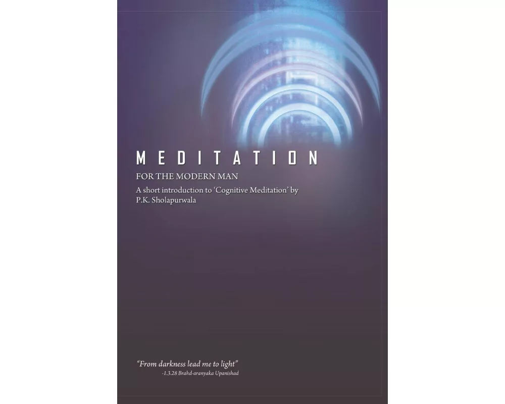 Meditation for the Modern Man