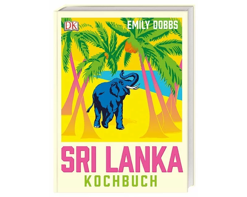 Das Sri-Lanka-Kochbuch