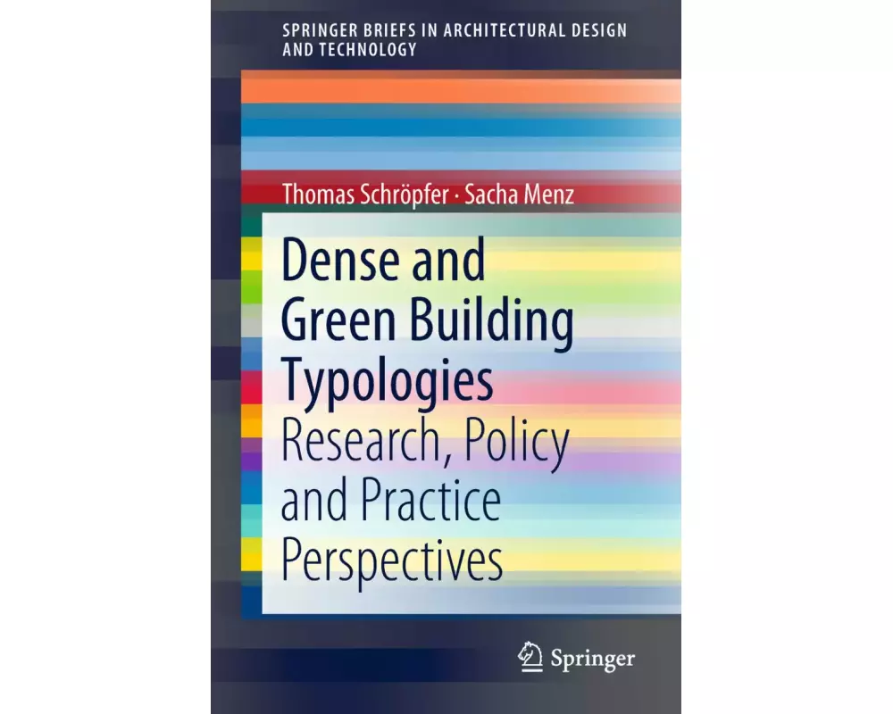 Dense and Green Building Typologies