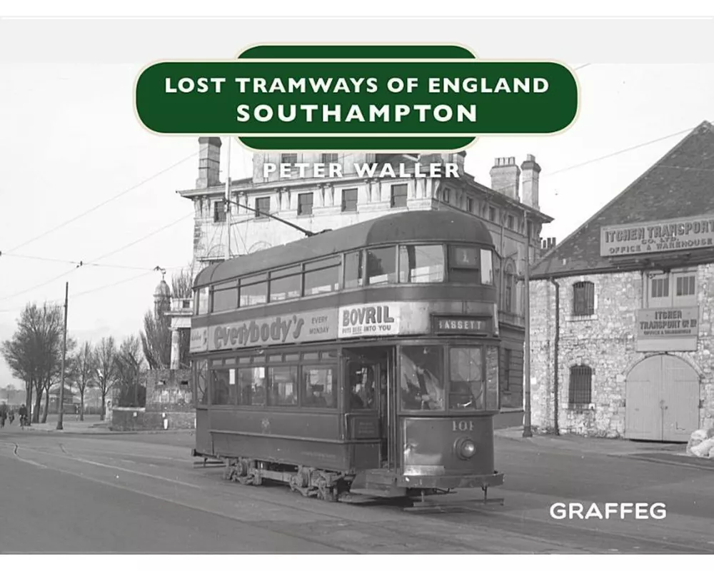 Lost Tramways of England: Southampton