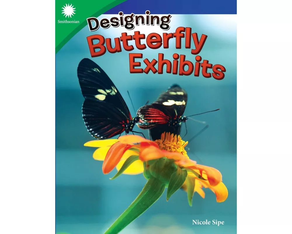Designing Butterfly Exhibits