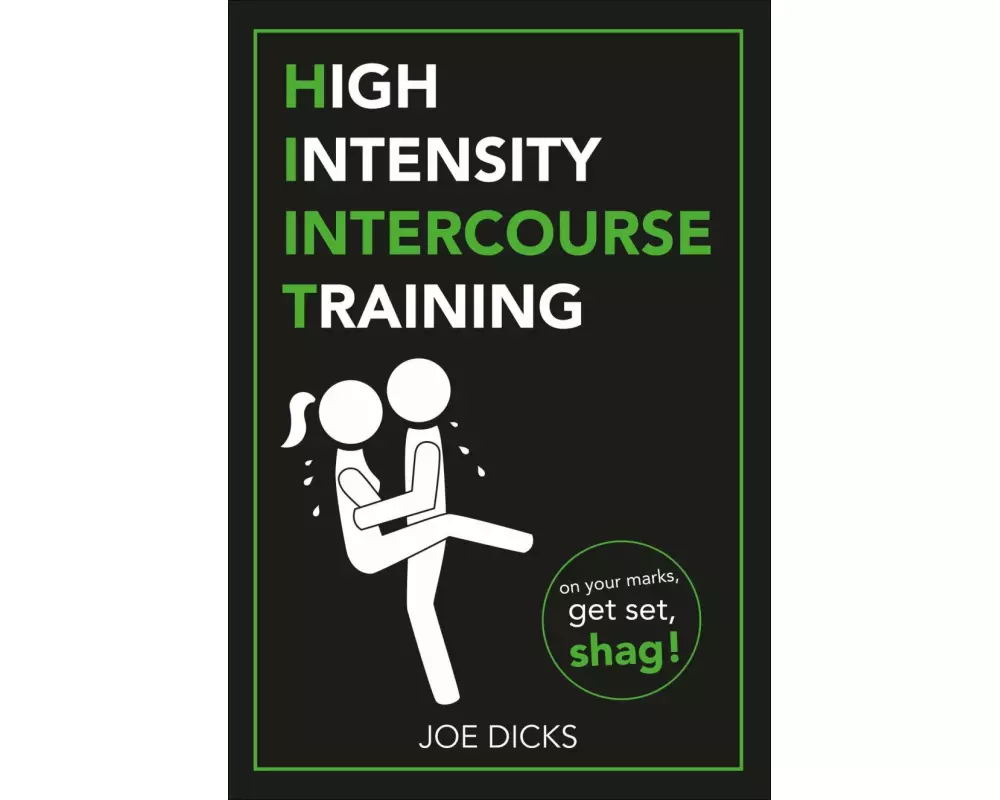 HIIT: High Intensity Intercourse Training