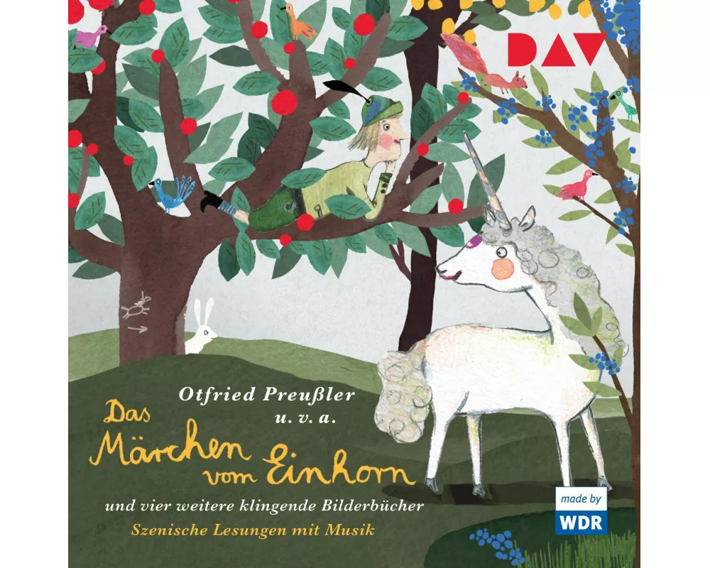 Das Märchen vom Einhorn und vier weitere klingende Bilderbücher