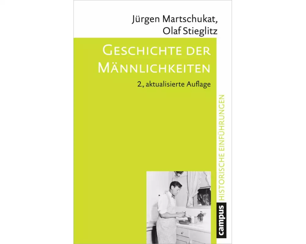 Geschichte der Männlichkeiten