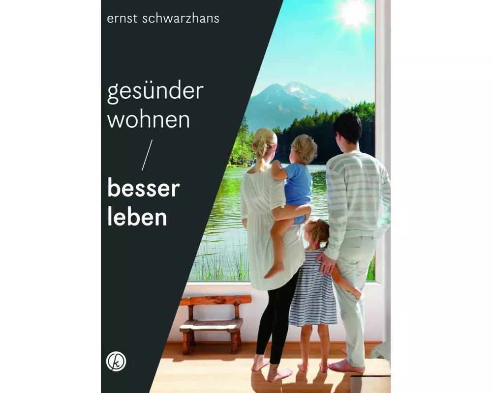 Gesünder wohnen – besser leben