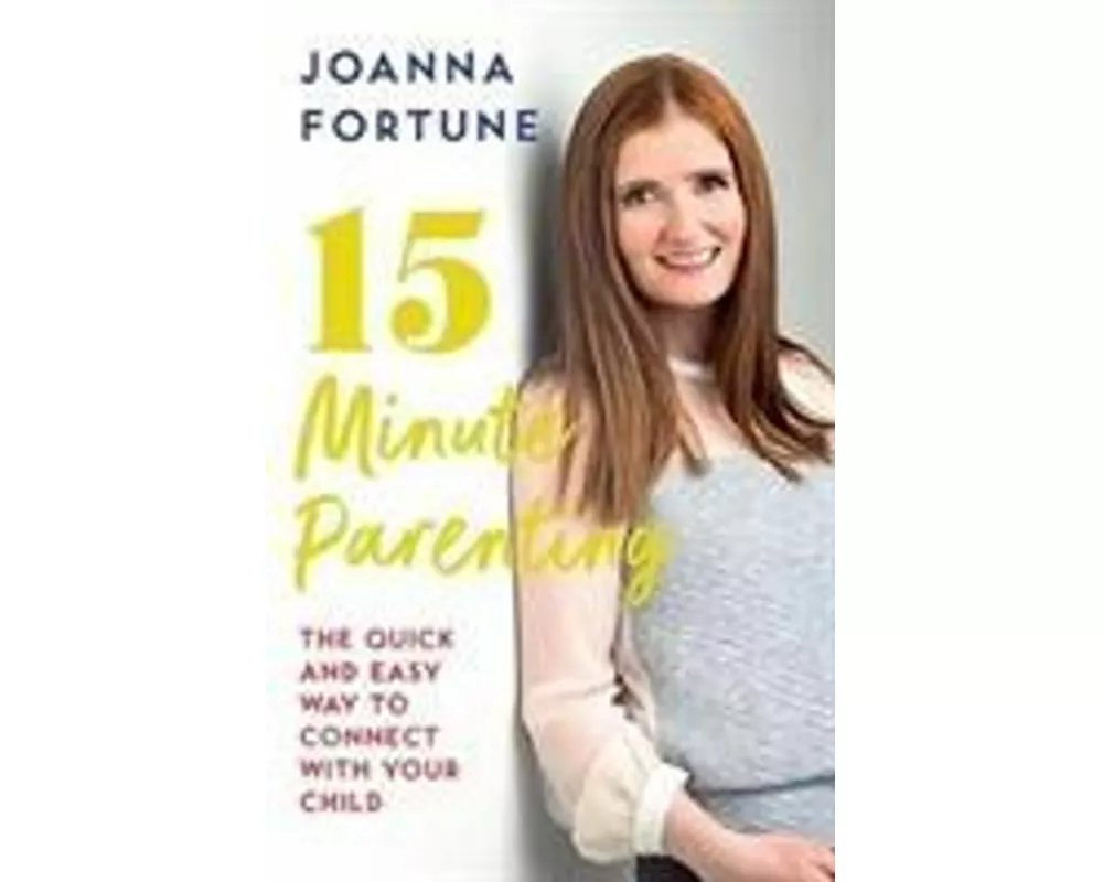 15-Minute Parenting