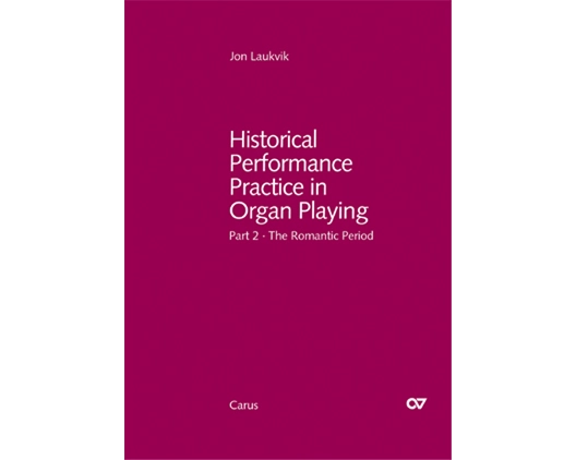 Organ and Organ playing in the Romantic period