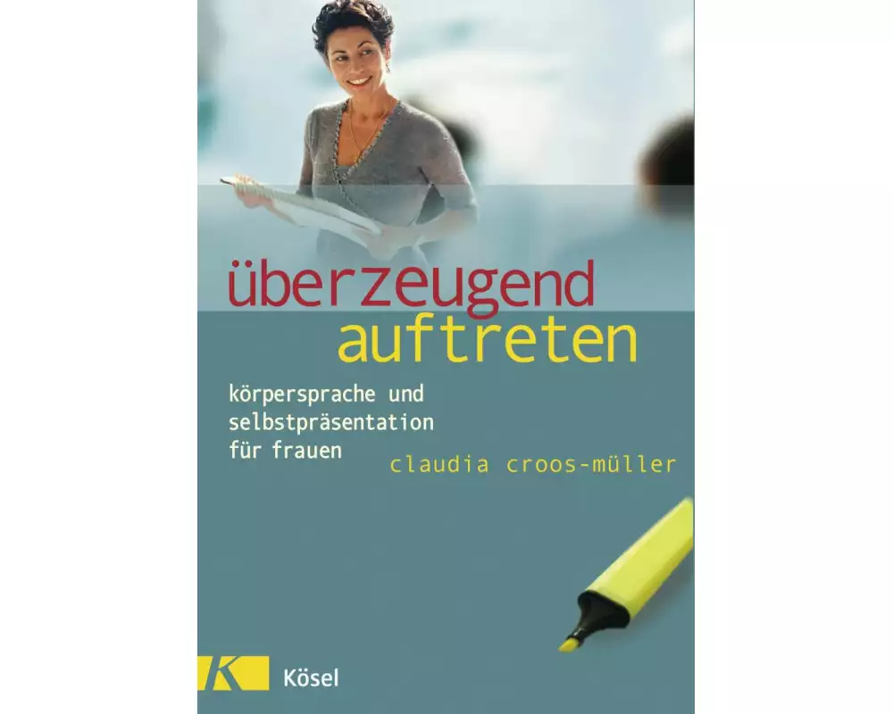 Überzeugend auftreten