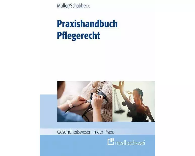 Praxishandbuch Pflegerecht