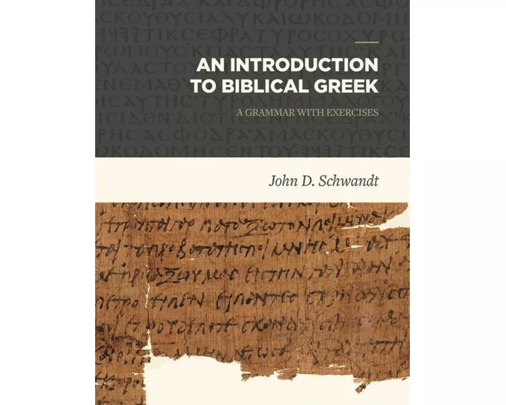 An Introduction to Biblical Greek