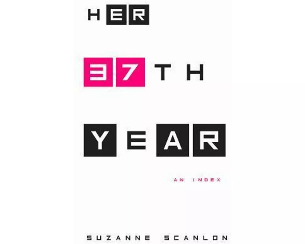 Her 37th Year: An Index