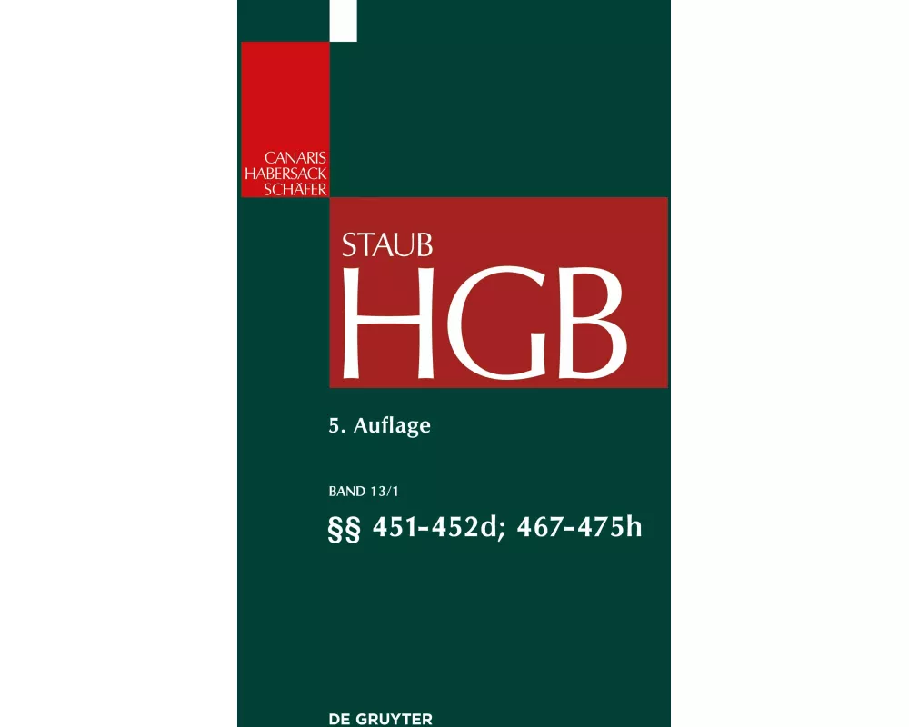 Handelsgesetzbuch, §§ 451 - 452d; 467 - 475h
