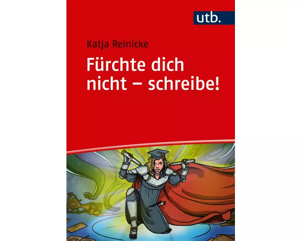 Fürchte dich nicht - schreibe!