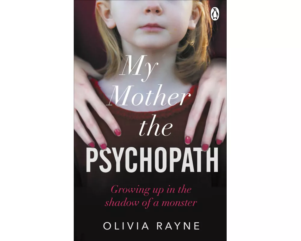 My Mother, the Psychopath