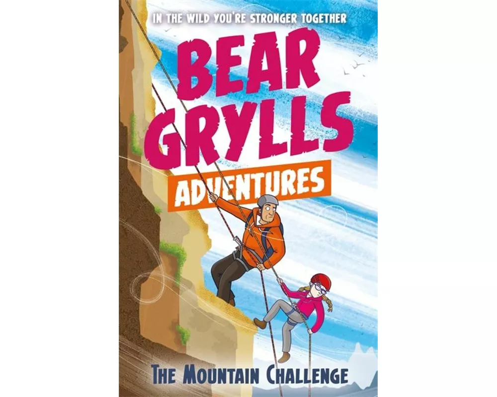 A Bear Grylls Adventure 10: The Mountain Challenge