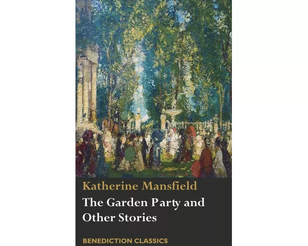 The Garden Party and Other Stories