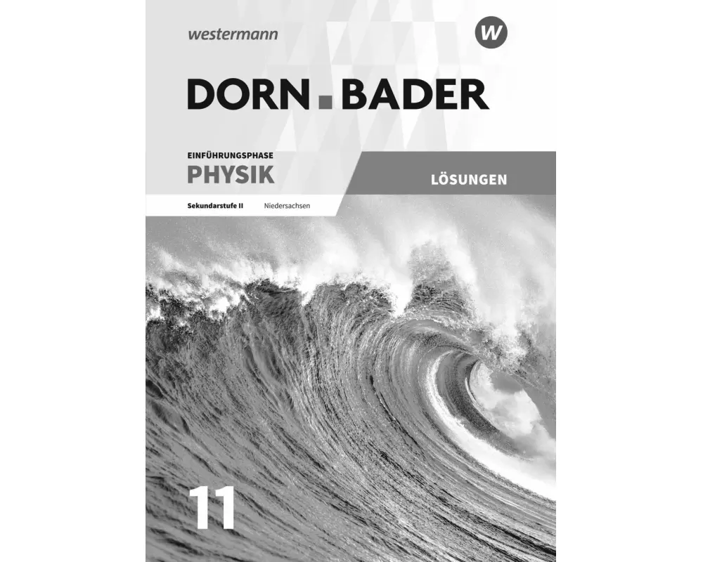 Dorn / Bader Physik SII - Ausgabe 2018 für Niedersachsen