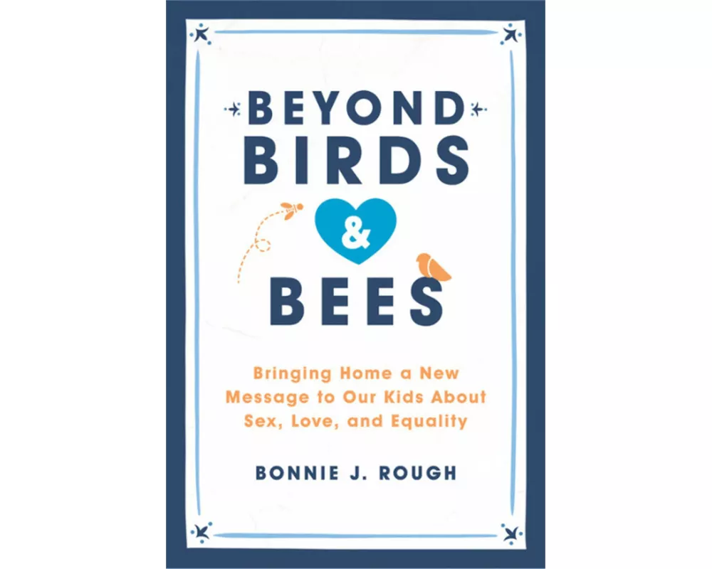 Beyond Birds and Bees