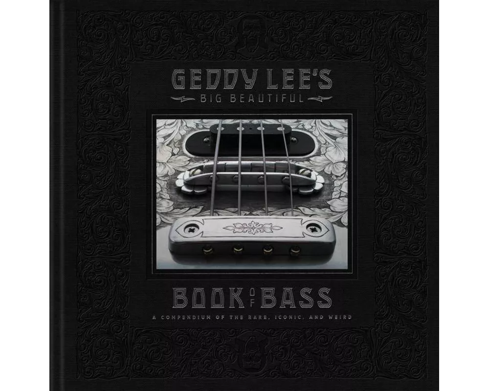 Geddy Lee's Big Beautiful Book of Bass