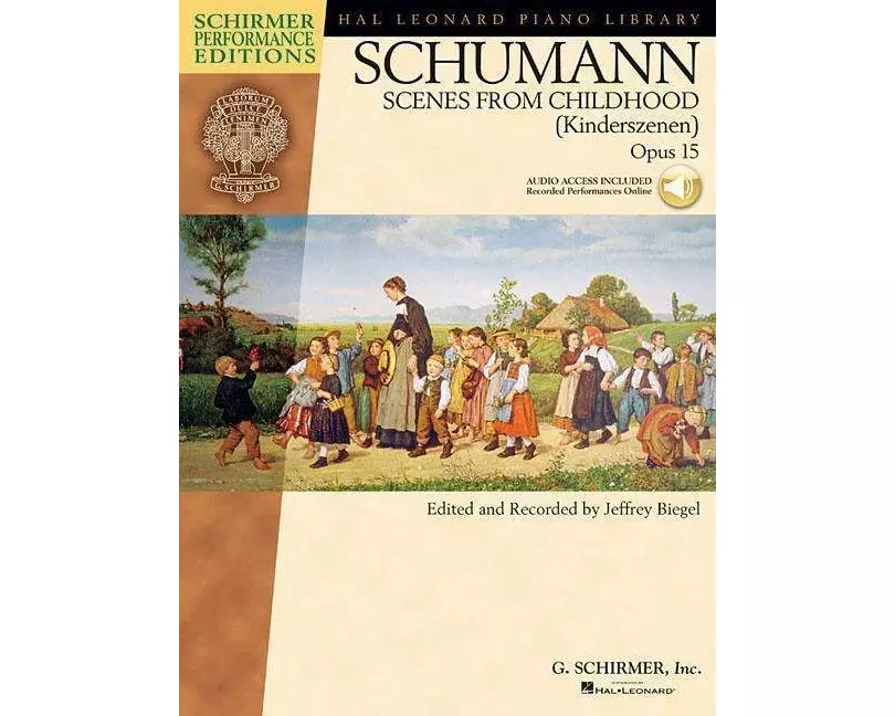 Schumann: Scenes from Childhood (Kinderscenen), Opus 15 - Book/Online Audio