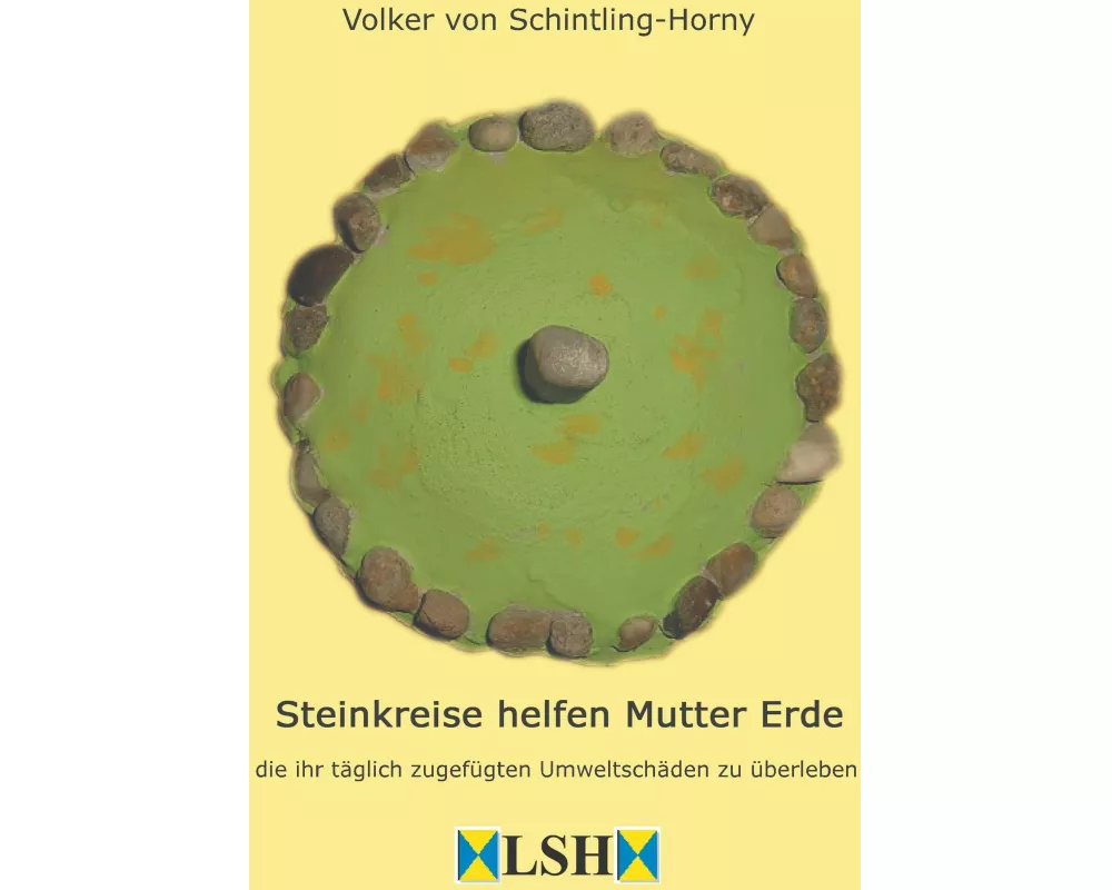 Steinkreise helfen Mutter Erde