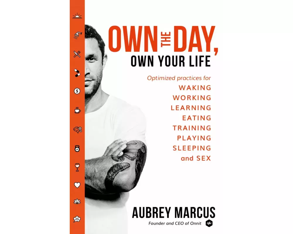 Own the Day, Own Your Life