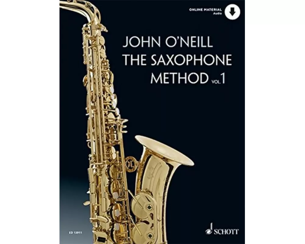 The Saxophone Method - Volume 1
