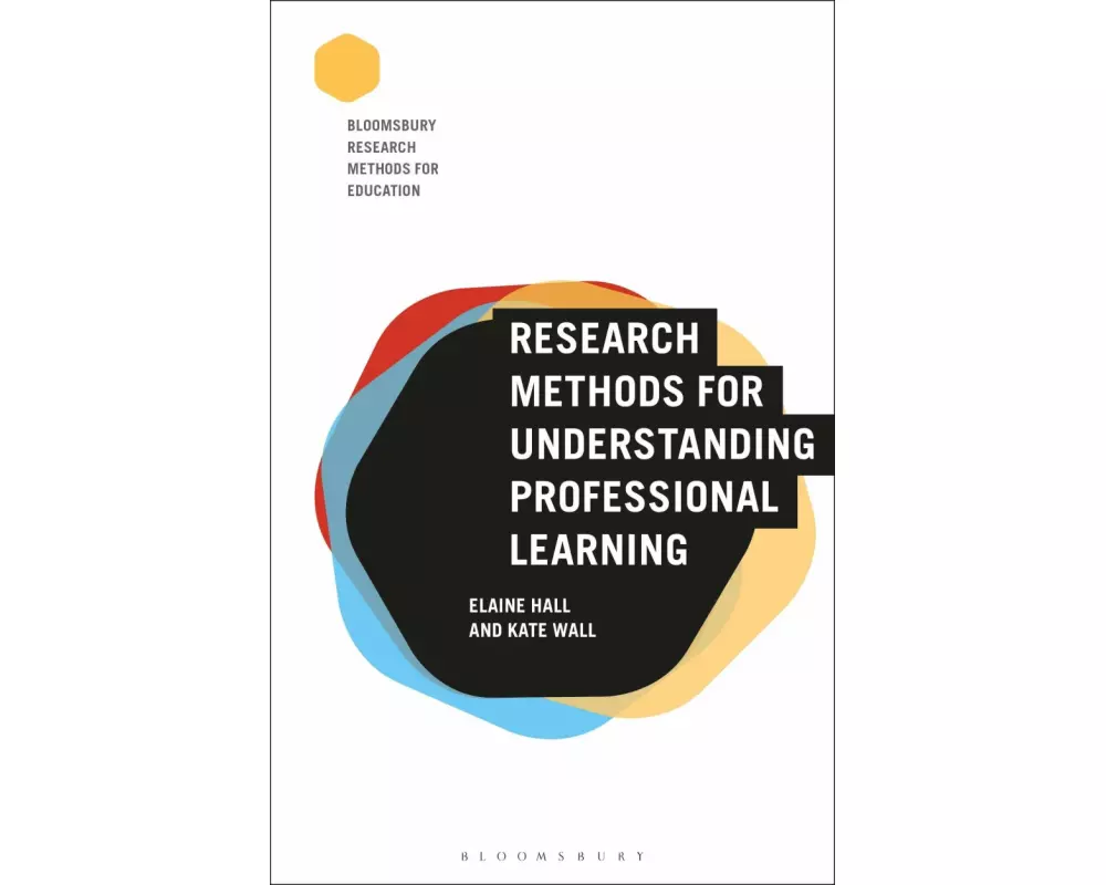 Research Methods for Understanding Professional Learning